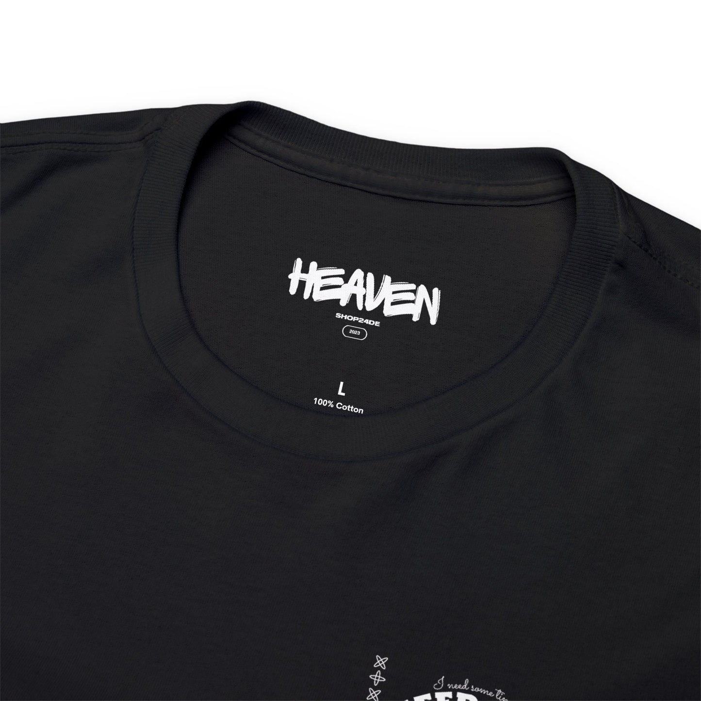 Unisex Heavy Cotton Tee Fron/Back Print I Need Some Time I Need Some Space