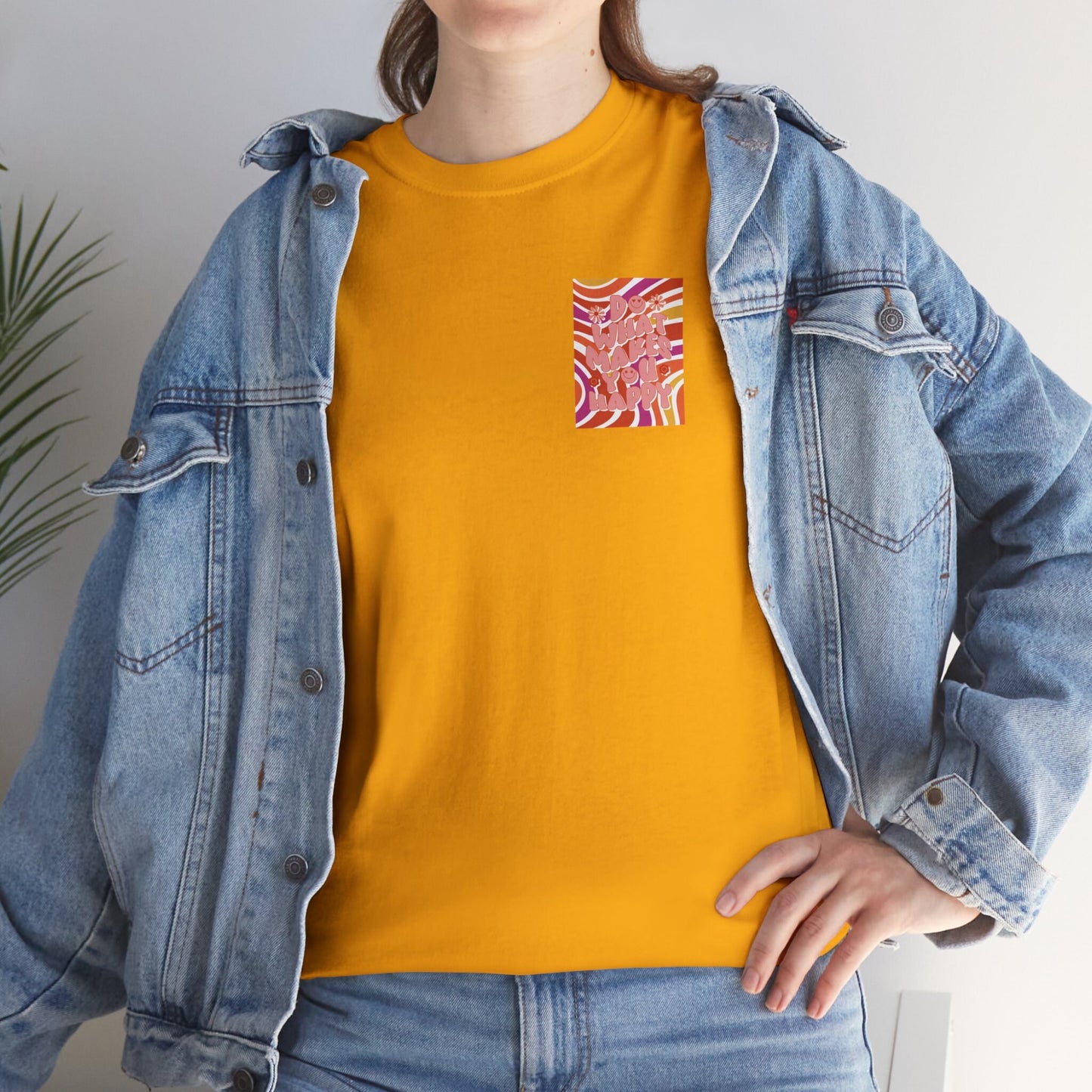 Unisex Garment-Dyed T-shirt Do What Makes You Happy Mode Cool Lässig Streetwear Good Vibes