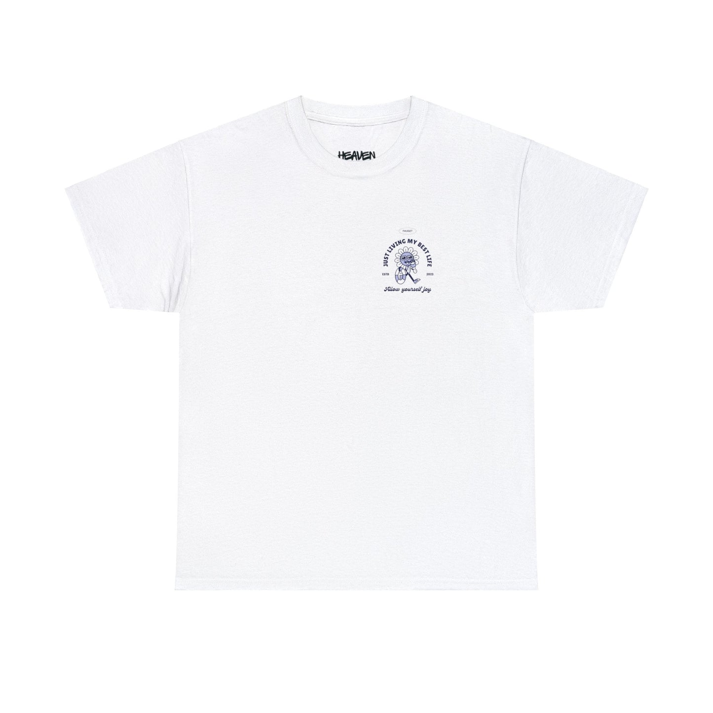 Unisex Garment-Dyed T-shirt Just Living My Best Life