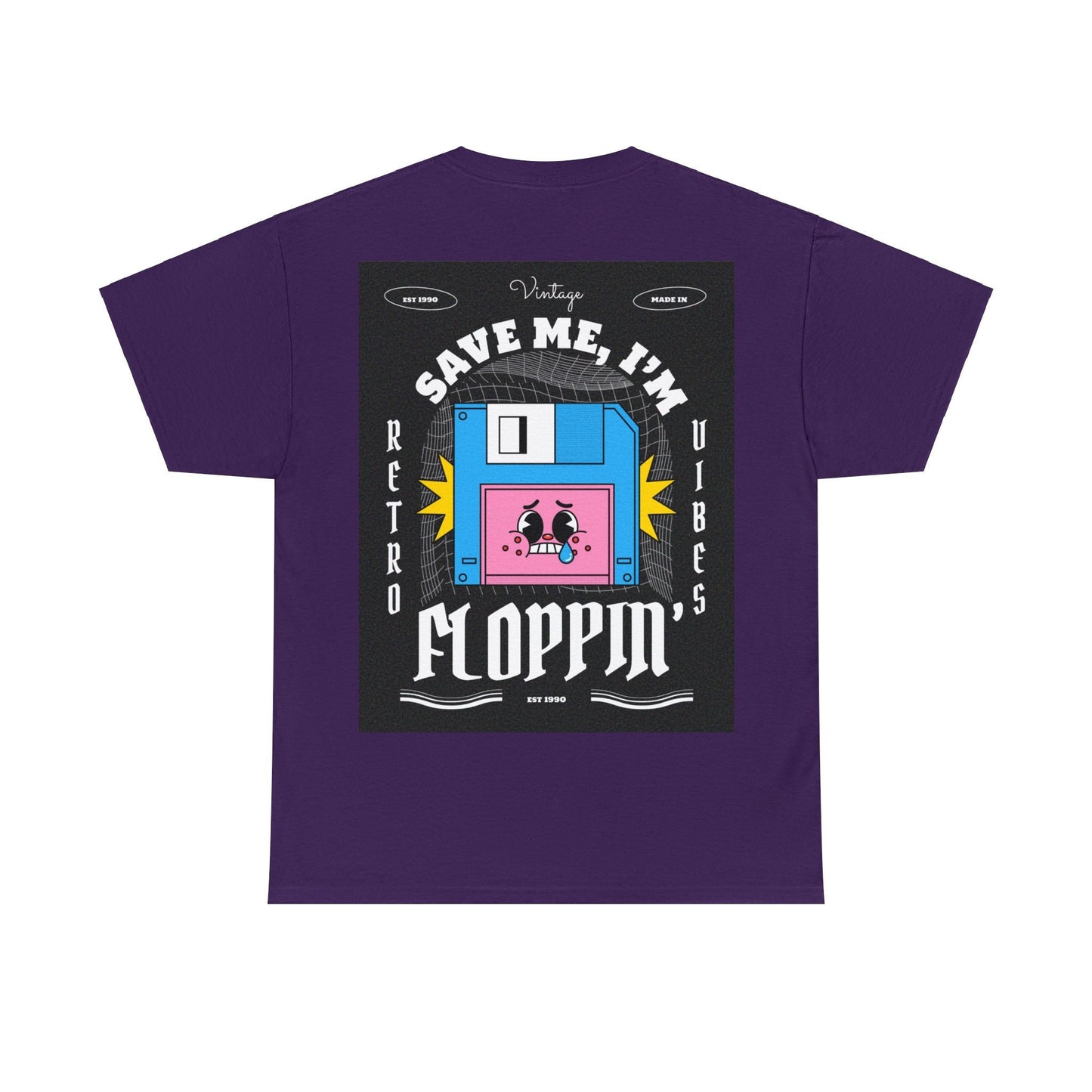 Save Me, I'm Floppin' T-Shirt aus 100% Baumwolle Unisex Heavy Cotton Tee Front/Back Print Retro Vintage Vibes Streetwear