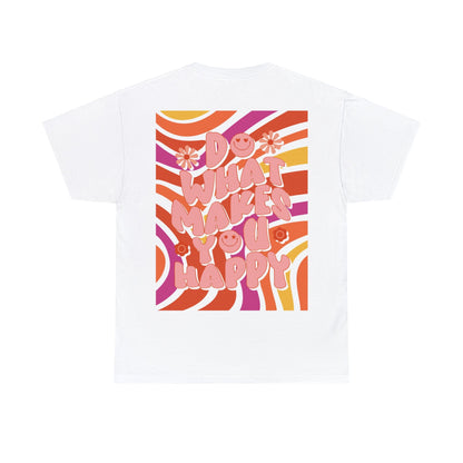 Unisex Garment-Dyed T-shirt Do What Makes You Happy Mode Cool Lässig Streetwear Good Vibes