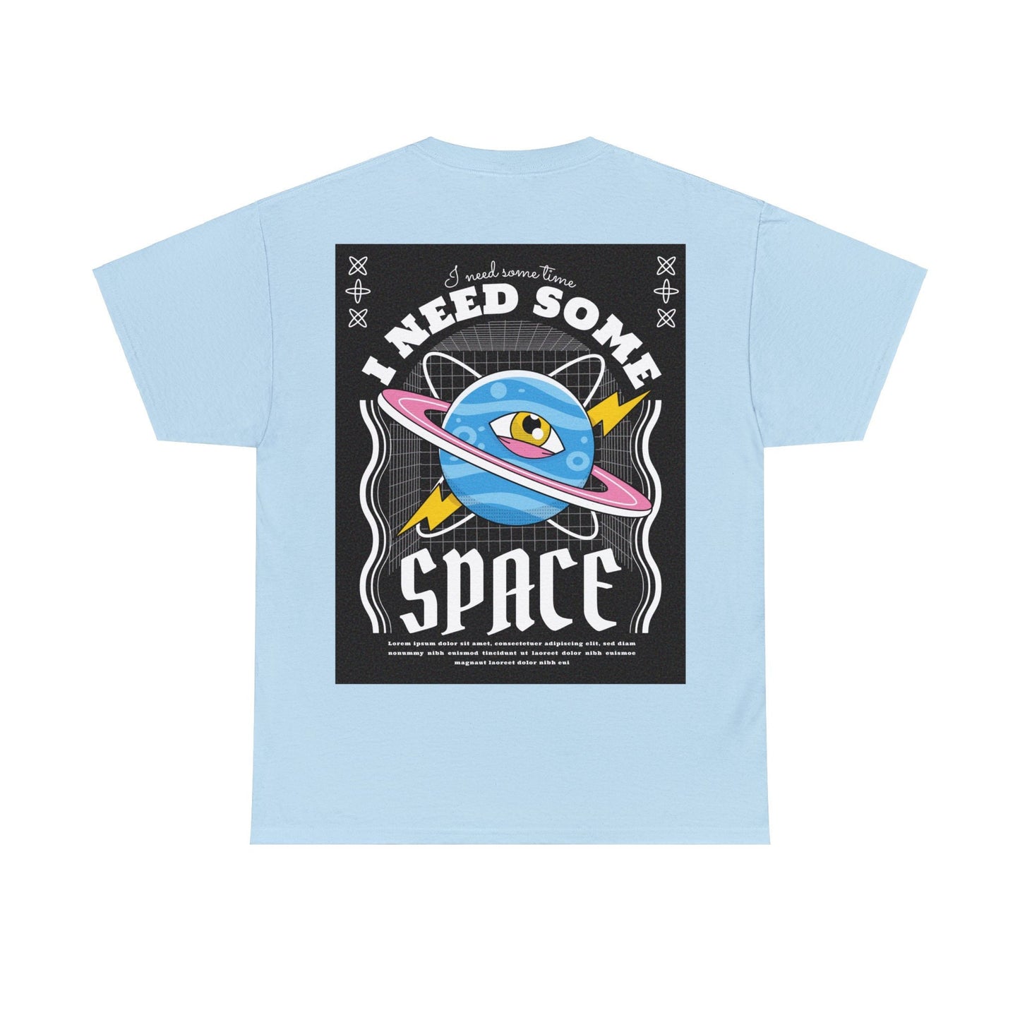 Unisex Heavy Cotton Tee Fron/Back Print I Need Some Time I Need Some Space