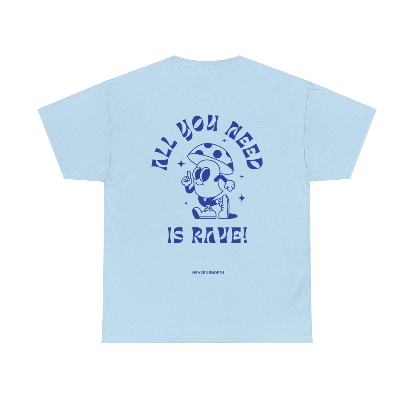 Unisex Heavy Cotton Tee Front/Back Print All you Need Is Rave 100% Baumwolle Lässig Streetwear cool Vibes simple