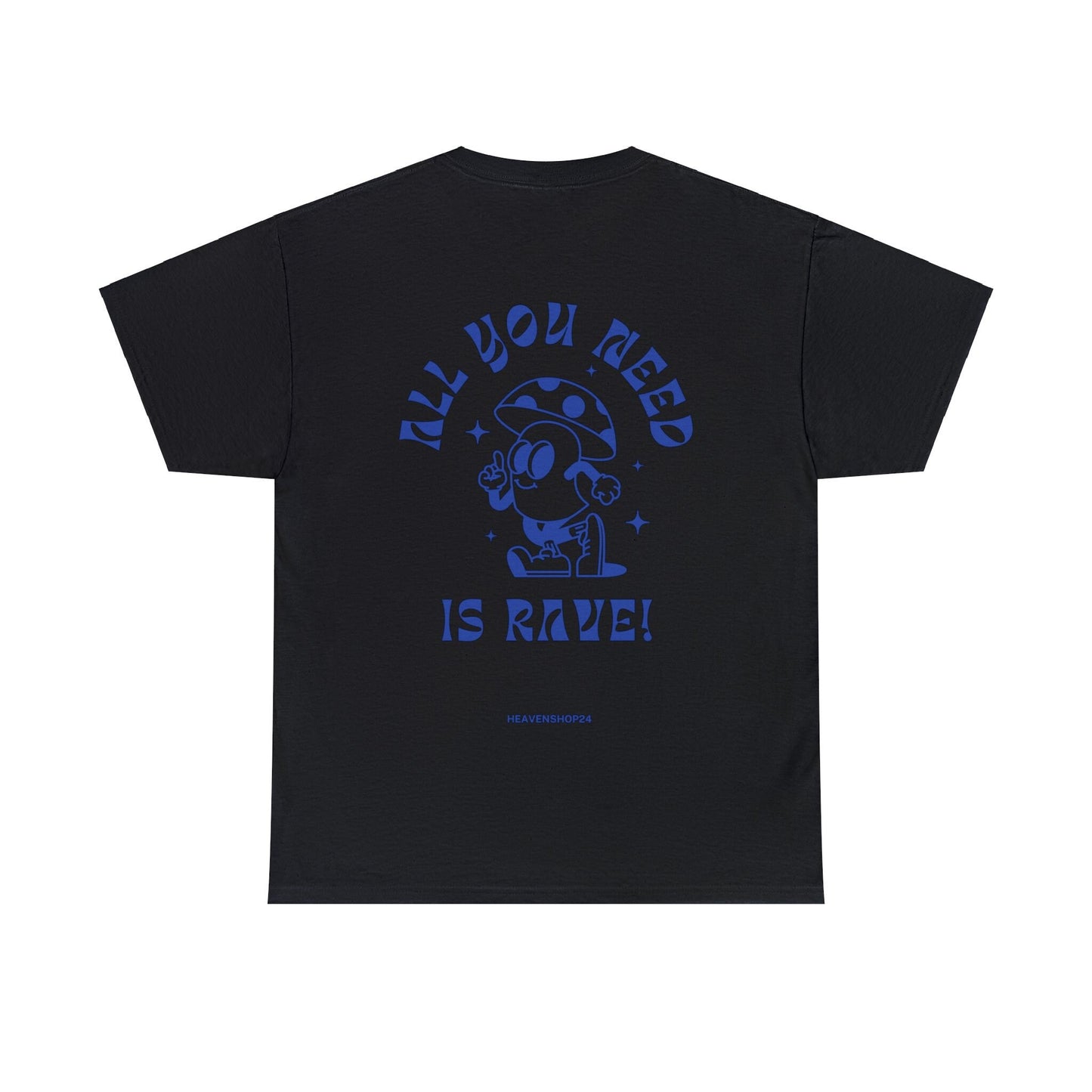 Unisex Heavy Cotton Tee Front/Back Print All you Need Is Rave 100% Baumwolle Lässig Streetwear cool Vibes simple